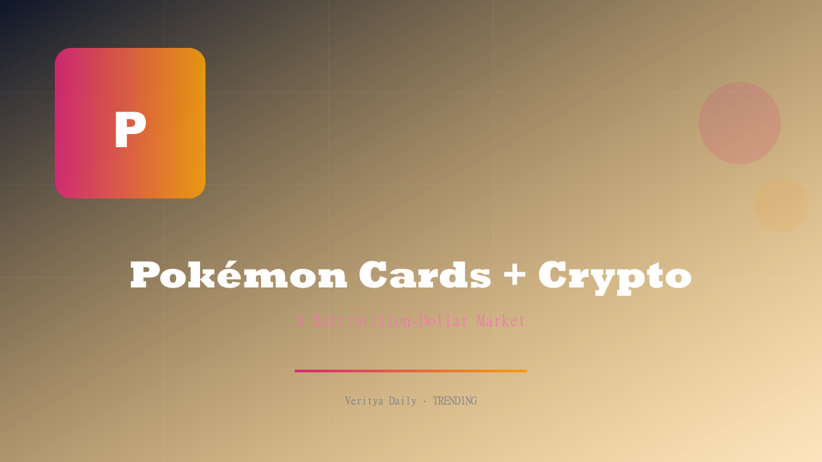Pokémon Cards Are Now a Multibillion-Dollar Market — and Crypto Wants In