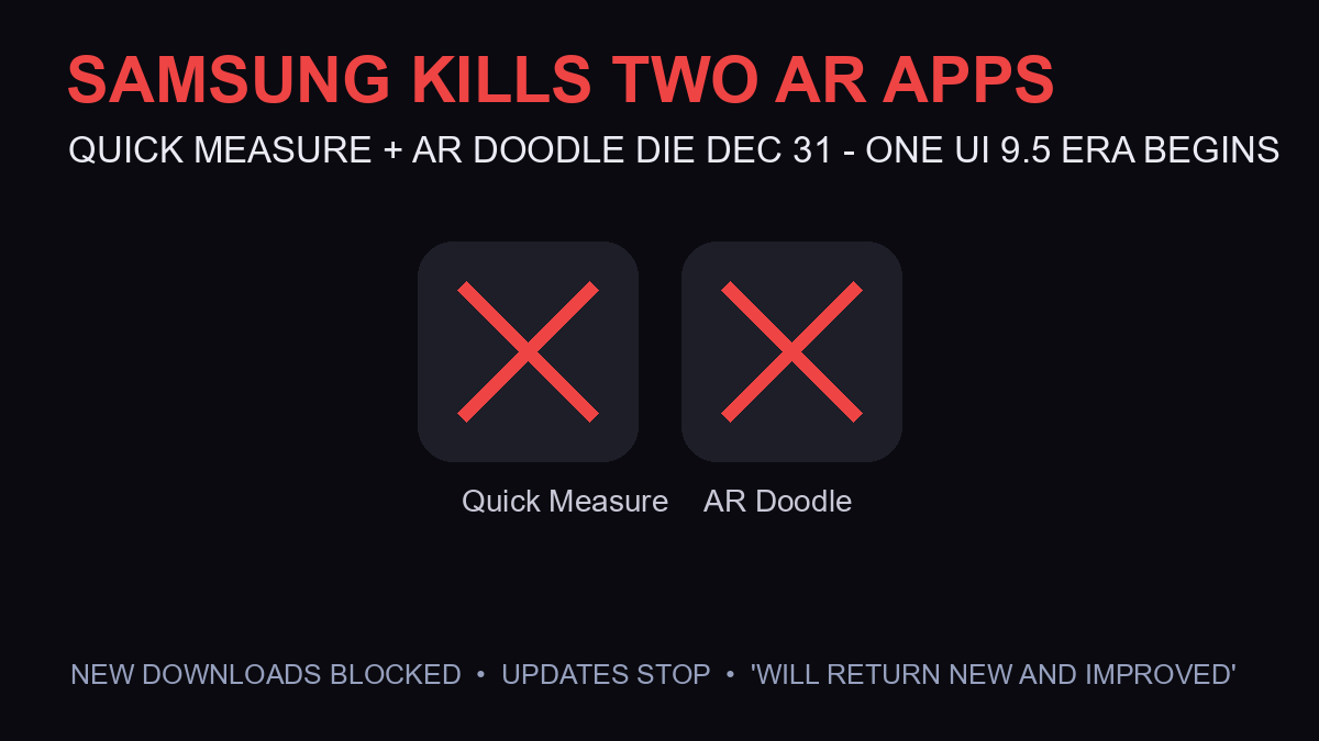 Samsung discontinuing Quick Measure and AR Doodle apps December 31